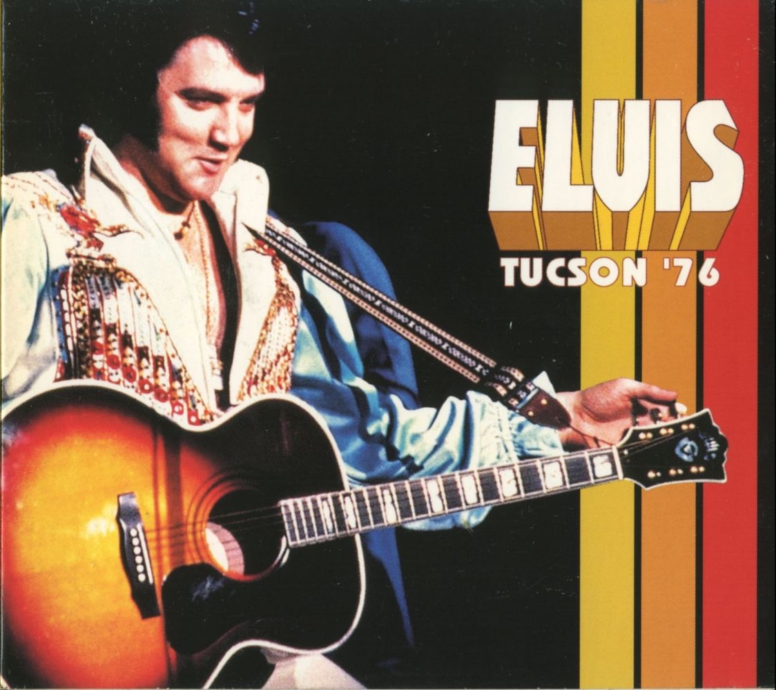 Elvis Presley  Tucson 76 : Front
